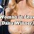 Woman In Love Dana Winner Lyrics Learn English With A Pop Icon Englishsongs Classicpop Oldpop