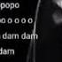 Bummm Popopo Popo Popopopo Bumm Ooooo O O O Barigadam Dam Dam Barigadam Dam Dam 1 Hour