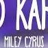 Miley Cyrus Feat Joan Jett Bad Karma Lyrics