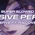 IMPULSIVE PERSONA Werve Ft Railovesu Super Slowed Reverbed