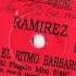 RAMIREZ El Ritmo Barbaro 1993