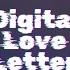 Digital Love Letter