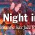 Romantic Night Atmosphere In Monaco With Lightly Jazz Saxophone Calm Background Music