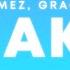 Selena Gomez Gracie Abrams Call Me When You Break Up Lyrics Ft Benny Blanco