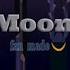 I The Moon Rises Fan Made Восход луны