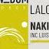 Lalo Leyy Nakila Original Mix