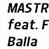 MASTRO G Feat FRED KANNONE Balla Official