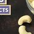 4 Benefits Of Cashew Nuts And 2 Interesting Facts