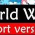 World War I Short Version