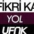 Fikri Karayel Yol Ufuk Kevser Remix Lyric Video