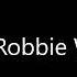 Supreme MovieCreator Mix Robbie Williams