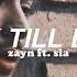 Zayn Dusk Till Dawn Ft Sia Traducida Al Español