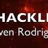 Shackles By Steven Rodriguez Official Lyric Video