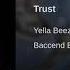 Yella Beezy Trust