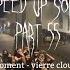 Moment Vierre Cloud Speed Up