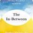 The In Between Hadley Vlahos Book Review