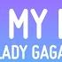 Lady Gaga Hold My Hand Lyrics From Top Gun Maverick