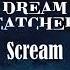 Clean Acapella DREAMCATCHER Scream