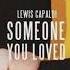 Someone You Loved Lewis Capaldi Ringtone