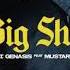 O T GenAsis Big Shot Clean Ft Mustard Official KOTA