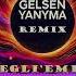 Emirgen Timur Orun Gelsen Yanyma Begli Emin Remix