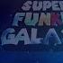 The Wish Super Funkin Galaxy OST Ft Lentrinia FLP