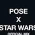 Pose X Star Wars Official Mix TikTok Audio