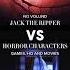 Jack The Ripper Vs Horror Characters Record Of Ragnarok Anime Vsbattle Edit