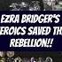 Ezra S Heroic Sacrifice Saved The Rebellion