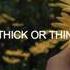 Thick Or Tin Justin Bieber New Unreleased Song Lyric