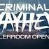 CRIMINAL MAYHEM BOILER ROOM OPENING FULL LIVE REGISTRATION