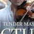 Tender May Fractured Dreams Violin Version Music Video