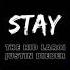 Stay Thnked Remix The Kid LAROI Justin Bieber Tik Tok Nhạc Nền Hot Trend TikTok Việt Nam