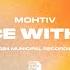 Mohtiv Dance With You