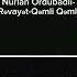 Nurlan Ordubadlı Rəvayət Qəmli Qəmli Slowed Reverb