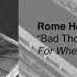 Rome Hero Foxes Bad Thoughts Audio