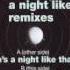 Steve Bug A Night Like This Richie Hawtins A Dub Like That Remix