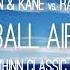 Nalin Kane Vs Rank 1 Beachball Airwave Alex Muhinn Classic Mashup