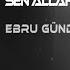 Ebru Gündeş Sen Allahın Bir Lütfusun Emre Kaşık Remix