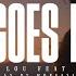 Victor Lou Feat Killua Sun Goes Down Official Video