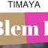 Timaya Ah Blem Blem Lyrics Video