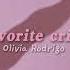 Olivia Rodrigo Favorite Crime Slowed