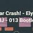 ElyOtto Sugar Crash MJ 013 Bootleg