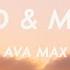 Ava Max My Head My Heart Lyrics