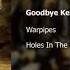 Warpipes Goodbye Kemosabe