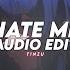 Hate Me Ellie Goulding Ft Juice Wrld Edit Audio