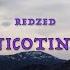 REDZED NICOTINE Lyrics