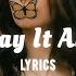 Shockline Say It All Lyrics Feat Malina Stark