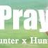 MUSIC Pray Wish Hunter X Hunter 中日字幕