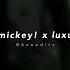 Hey Mickey X Luxurious Gwen Stefani Ft Baby Tate Tiktok Mashup